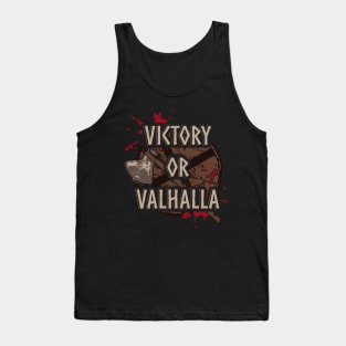 victory or valhalla - new Tank Top